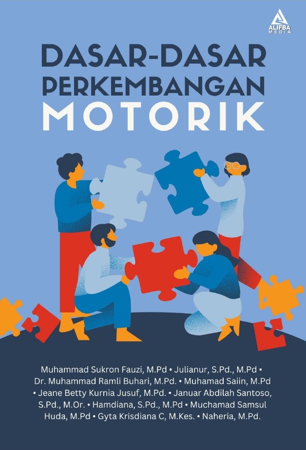 DASAR-DASAR PERKEMBANGAN MOTORIK